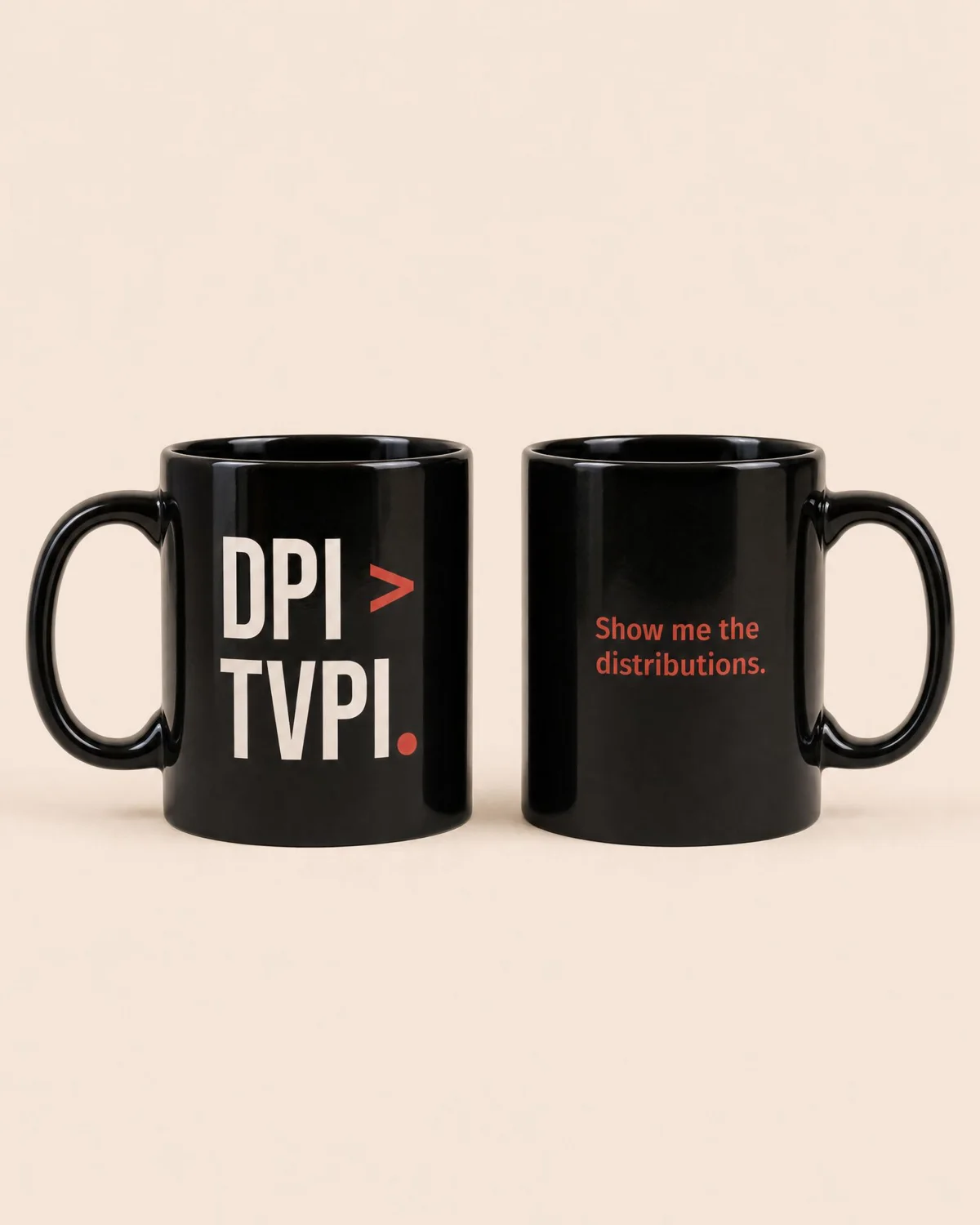 DPI > TVPI Mug mug